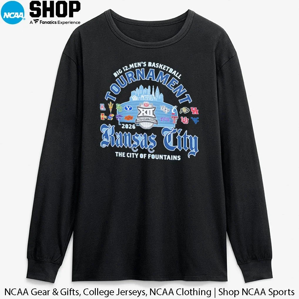 2026 Big 12 Men’s Basketball Tournament Kansas City The City Of Fountains T-Shirt