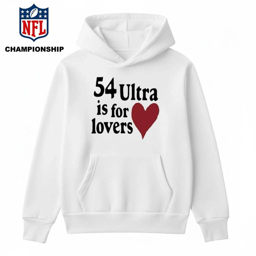 54ultra Ultra Is For Lovers Shirt
