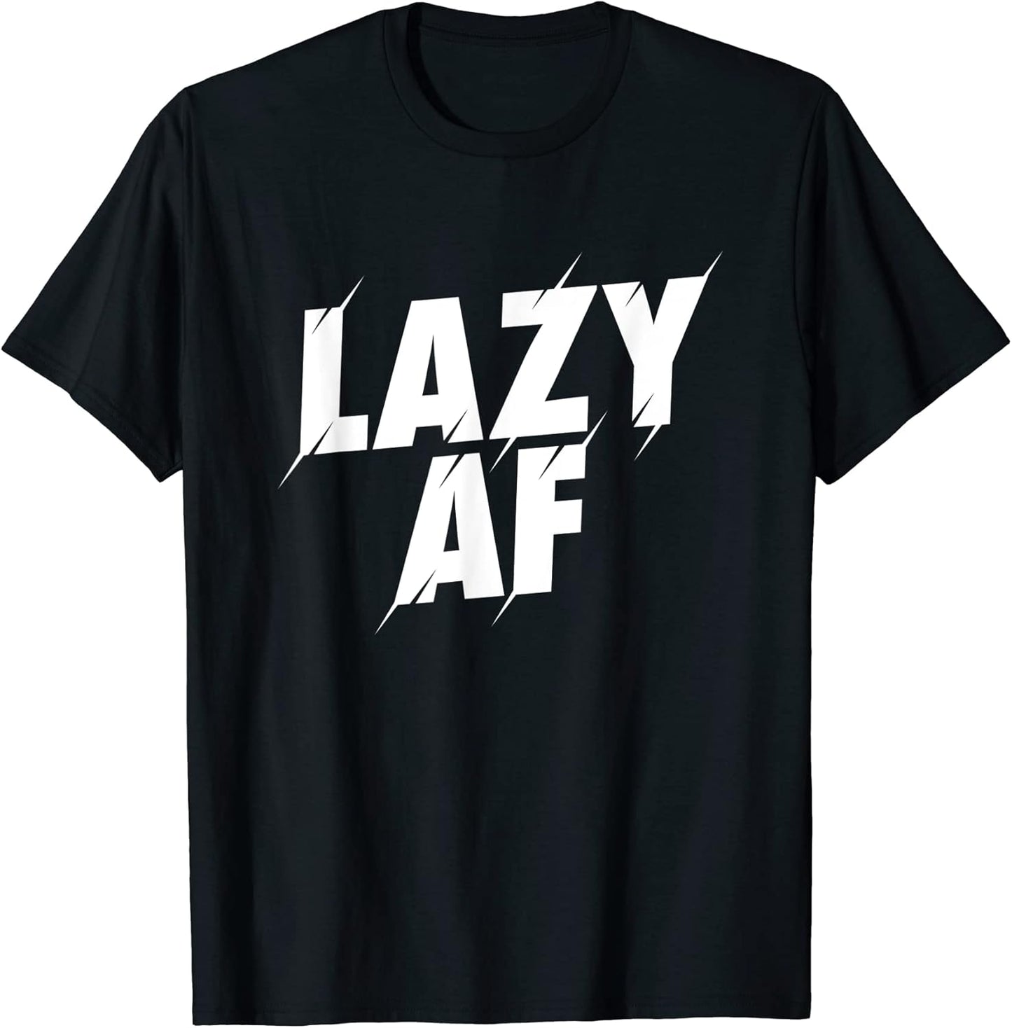 Funny Lazy AF and Lazy people gifts
