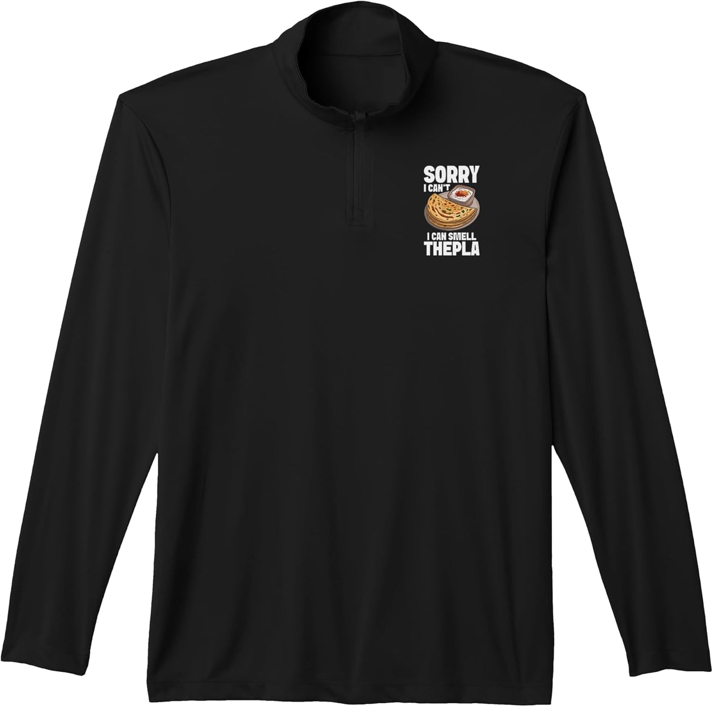 Indian Meal Hinduism Thepla Hindu Cuisine I Smell Thepla Performance Quarter-Zip Top