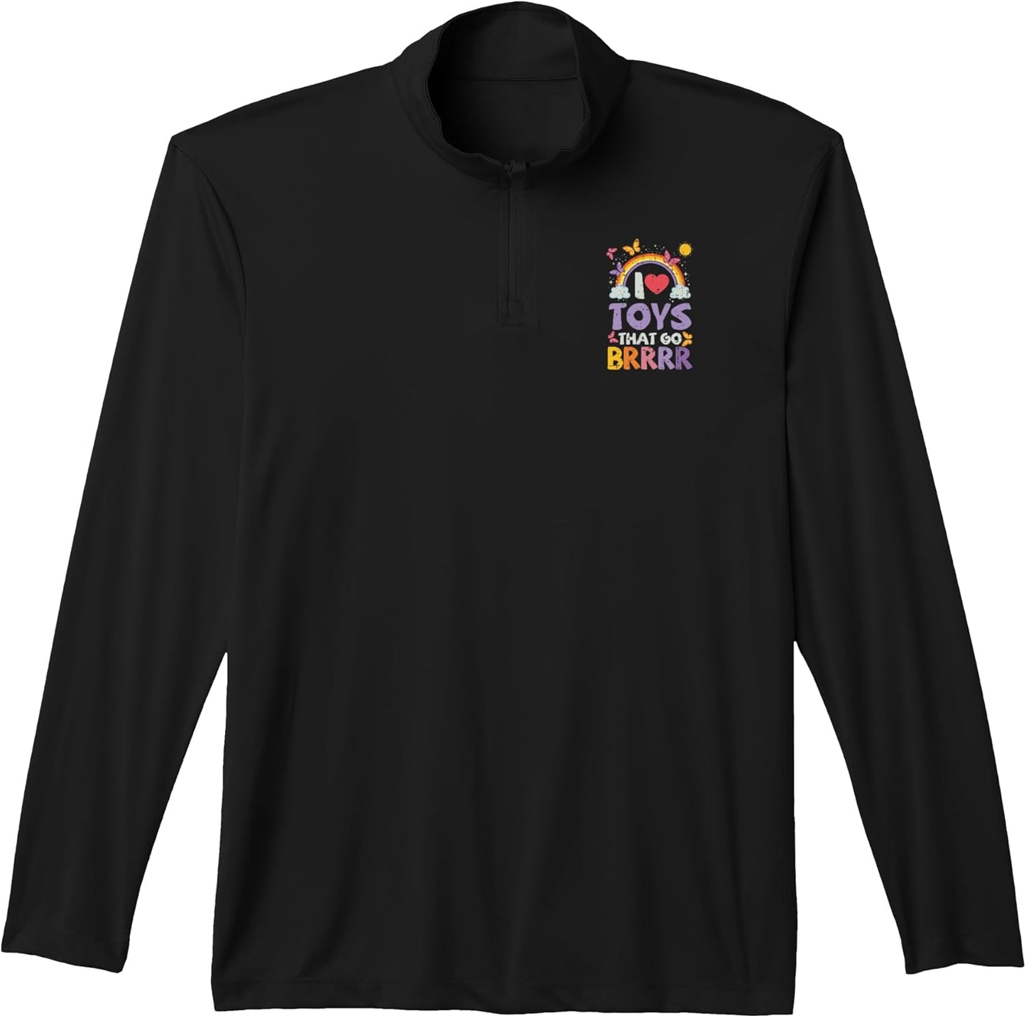 Inappropriate I Love Toys that Go Brrr Humor Joke Women Men Performance Quarter-Zip Top
