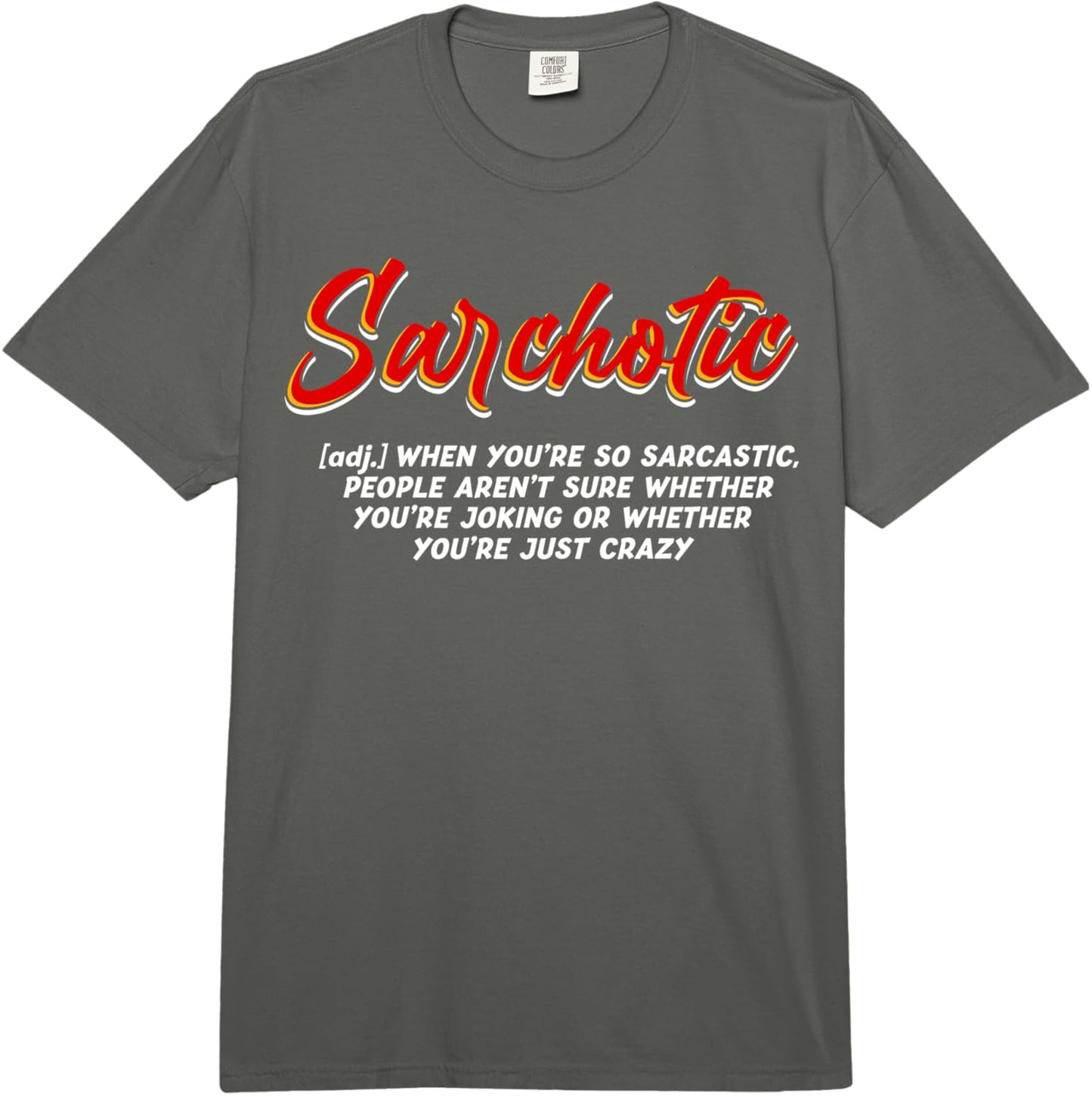Sweet Te Sarcasm Apparel