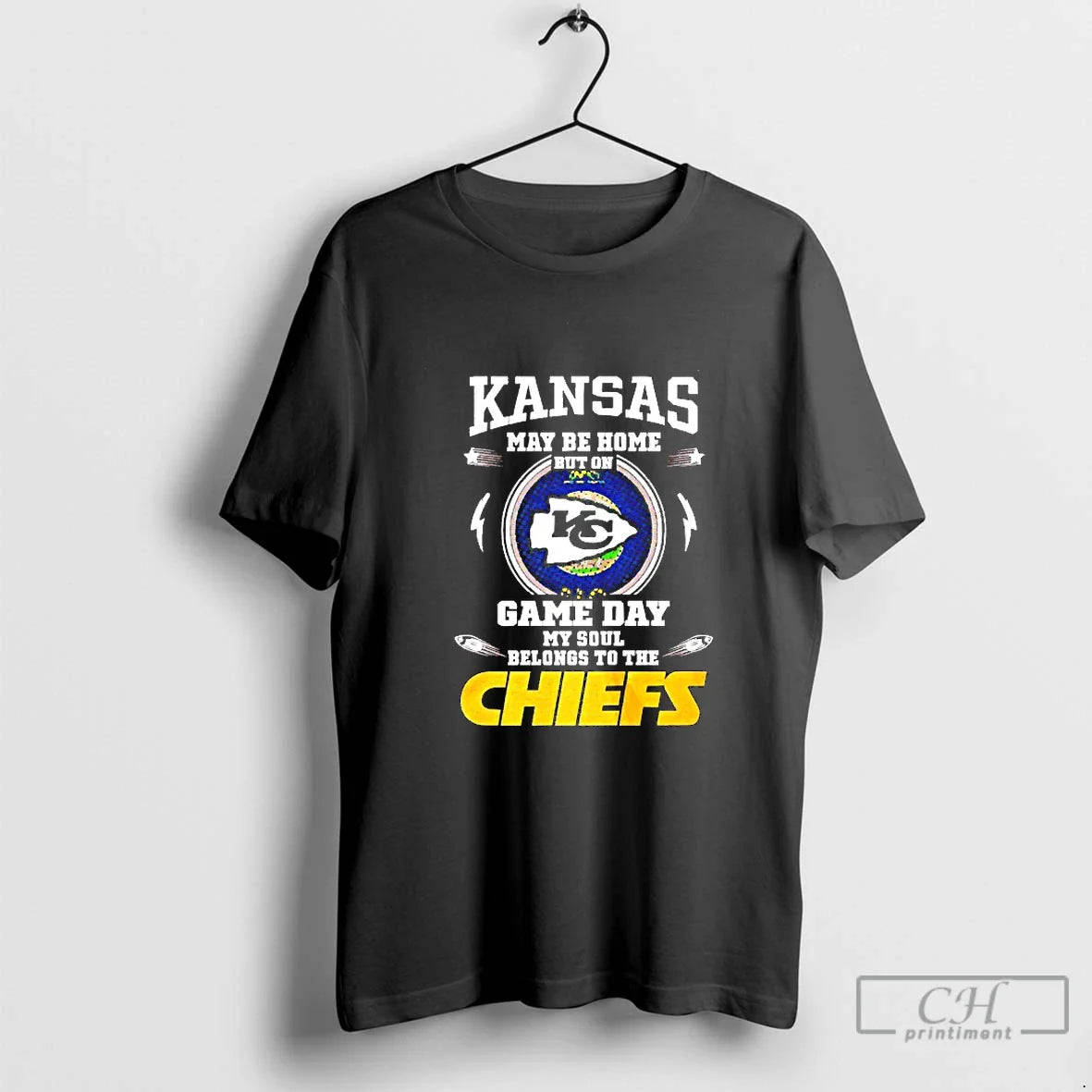 Classic Kansas Maybe Home But On Gameday My Soul Belongs To The Kansas City Chiefs