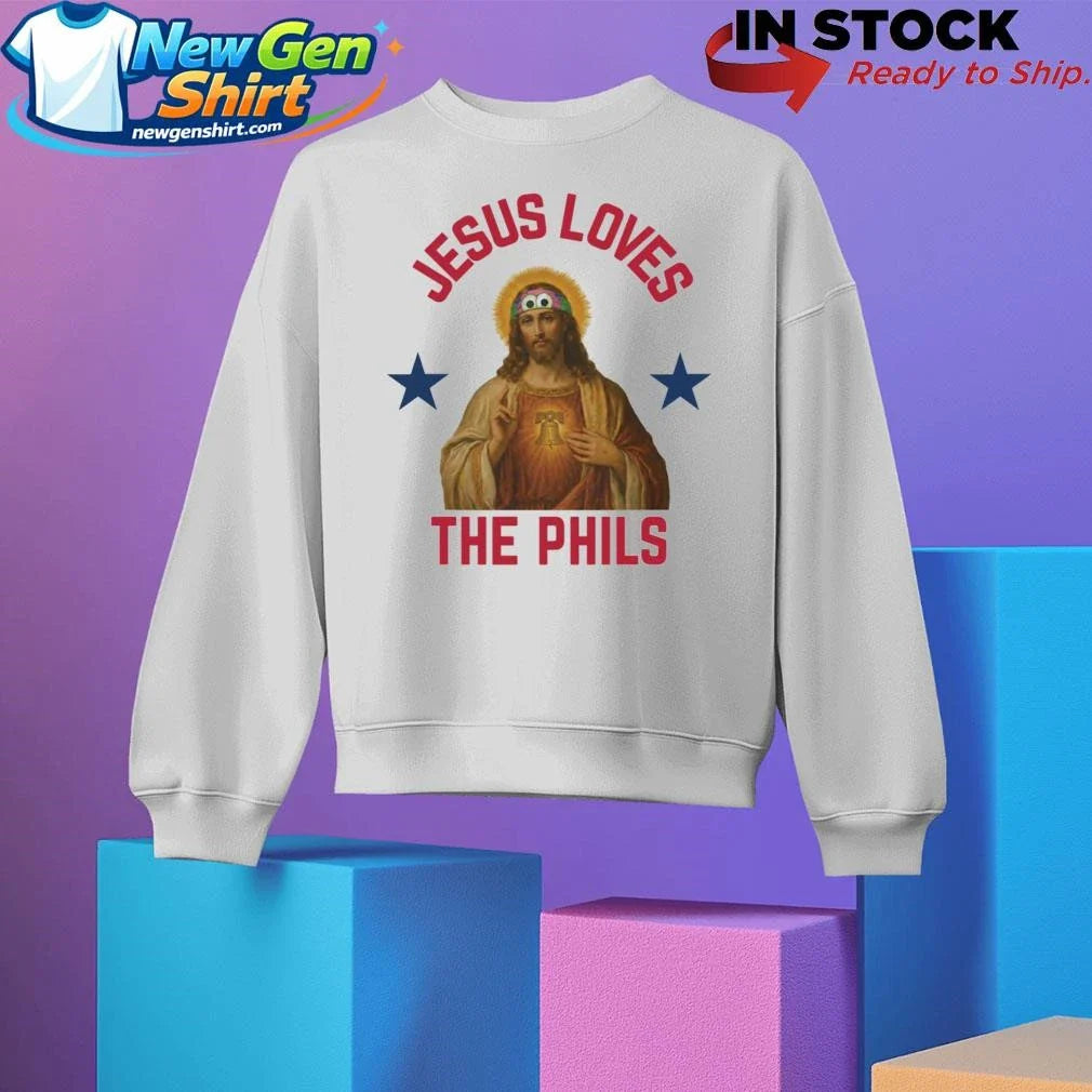 Jesus Loves The Phils Philadelphia Phillies Heart Bell Shirt