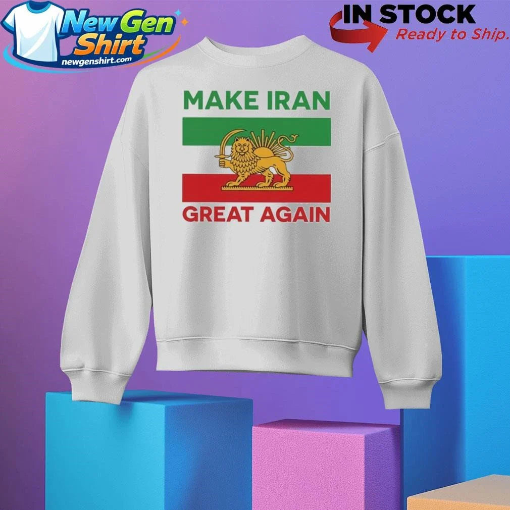 Make Iran Great Again 2026 Free Iran Shirt