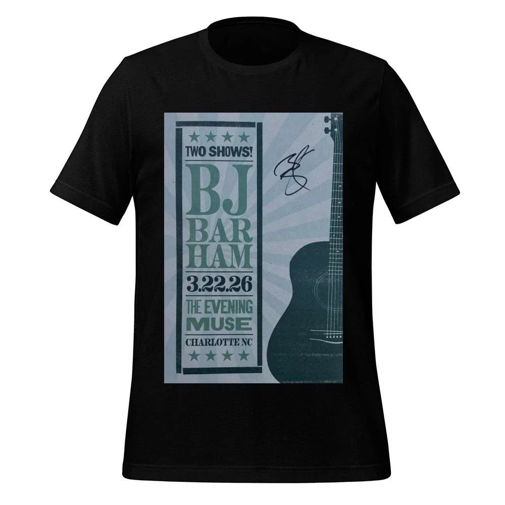 BJ Barham Concert The Evening Muse 3.22.2026 Poster Shirt