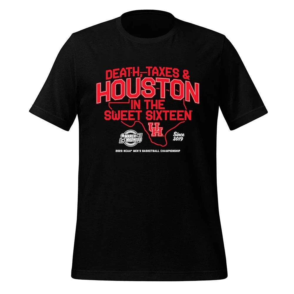 Houston Cougars MBB Death, Taxes & Houston In The Sweet Sixteen Shirt