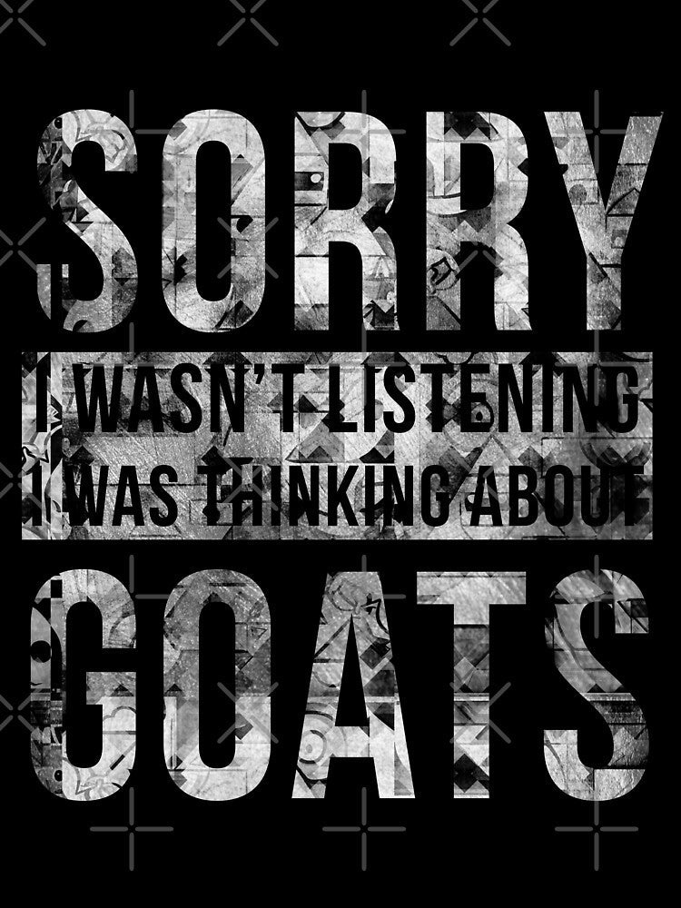 Goat Funny Thinking About Goats Man by Doooriginals