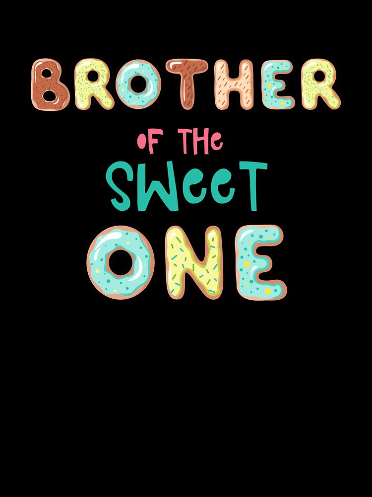 Brother of the sweet one Family Donut theme by SwankyFine