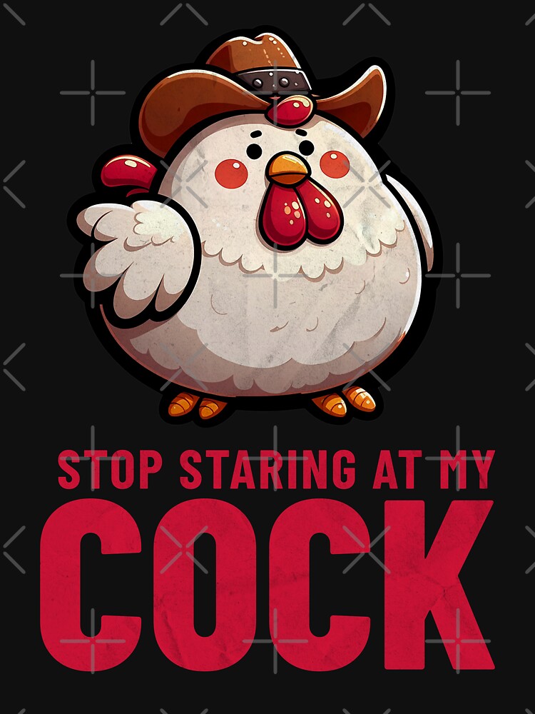 Stop Staring At My Cock by PeelZinc