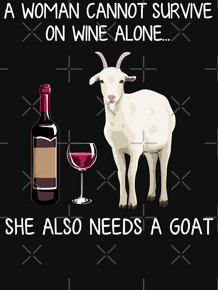 Funny Women Goat and Wine by TeeDoozy