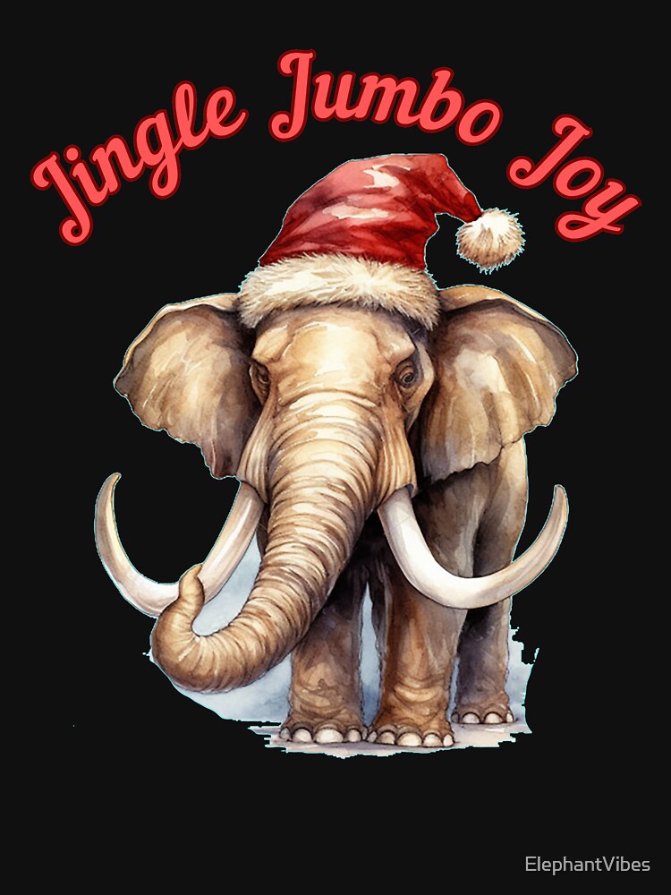 Jingle Jumbo Joy. happy elephant by ElephantVibes