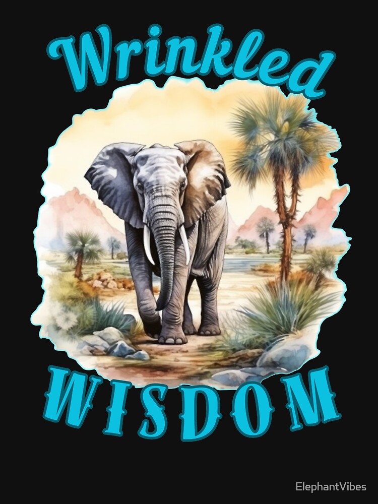 Wrinkled Wisdom. adorable elephant by ElephantVibes
