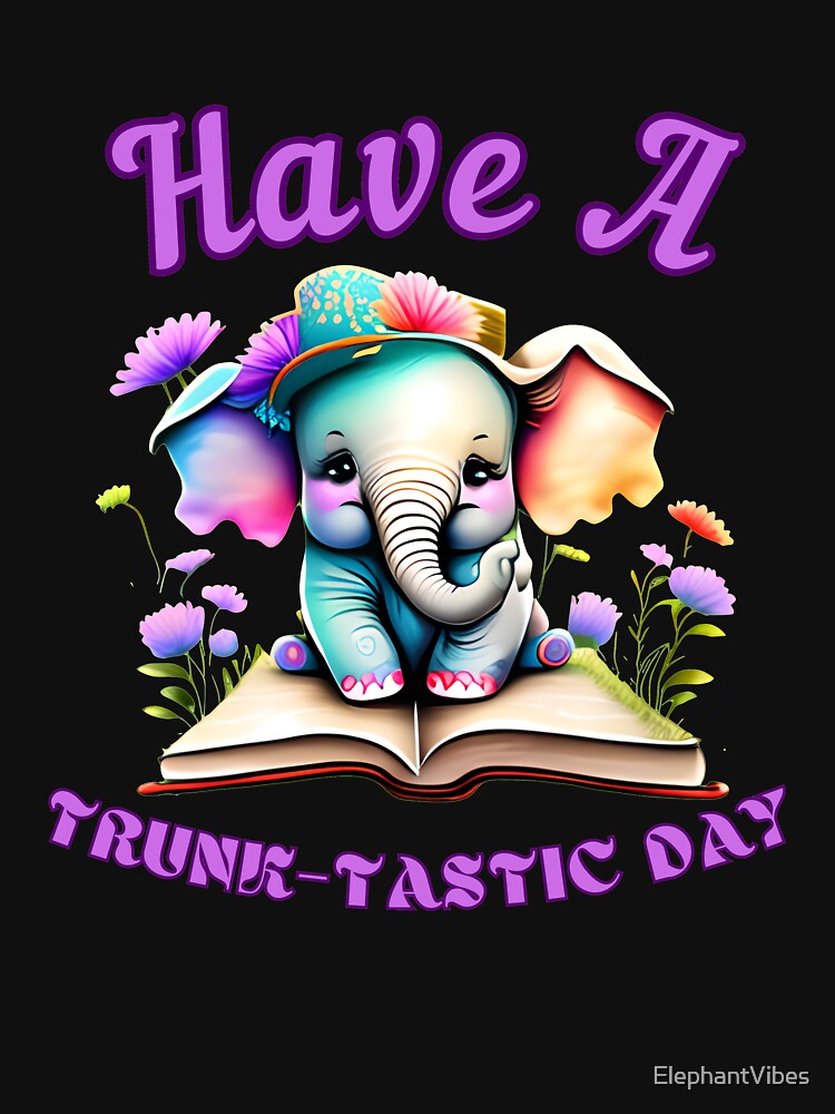 Have A Trunk-Tastic Day. elephant portrait by ElephantVibes