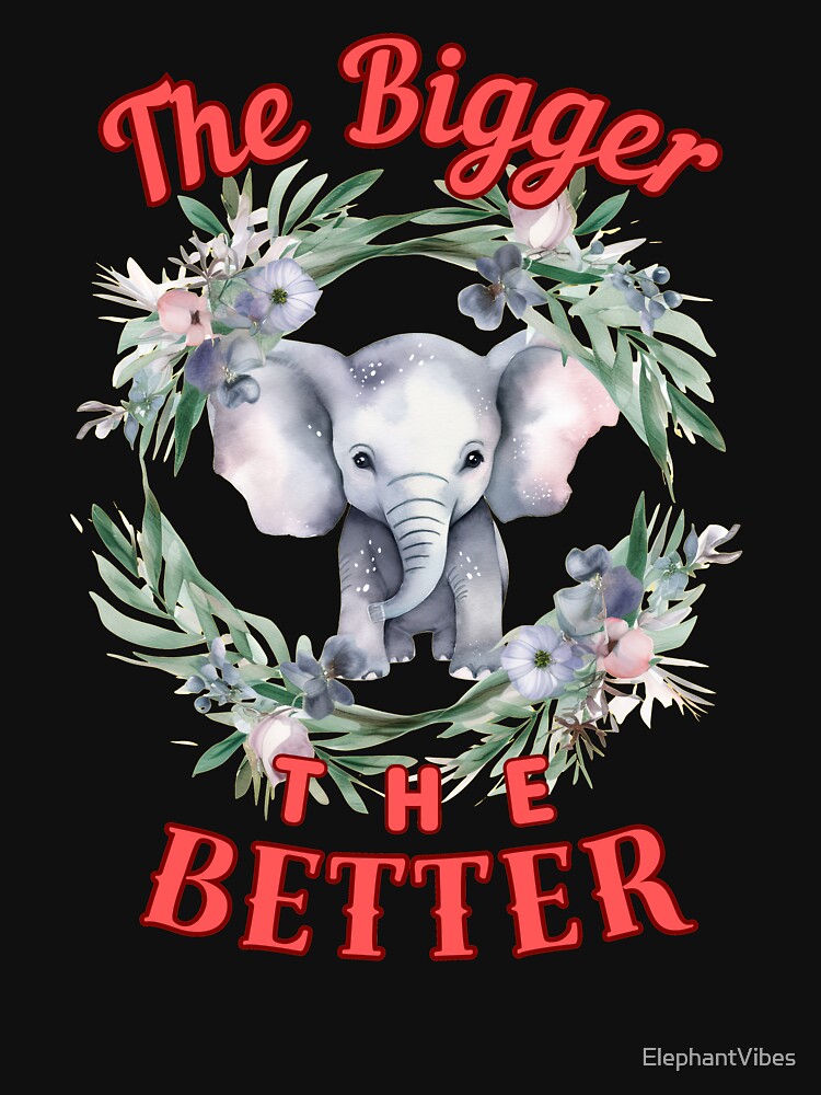 The Bigger, The Better. colorful elephant by ElephantVibes