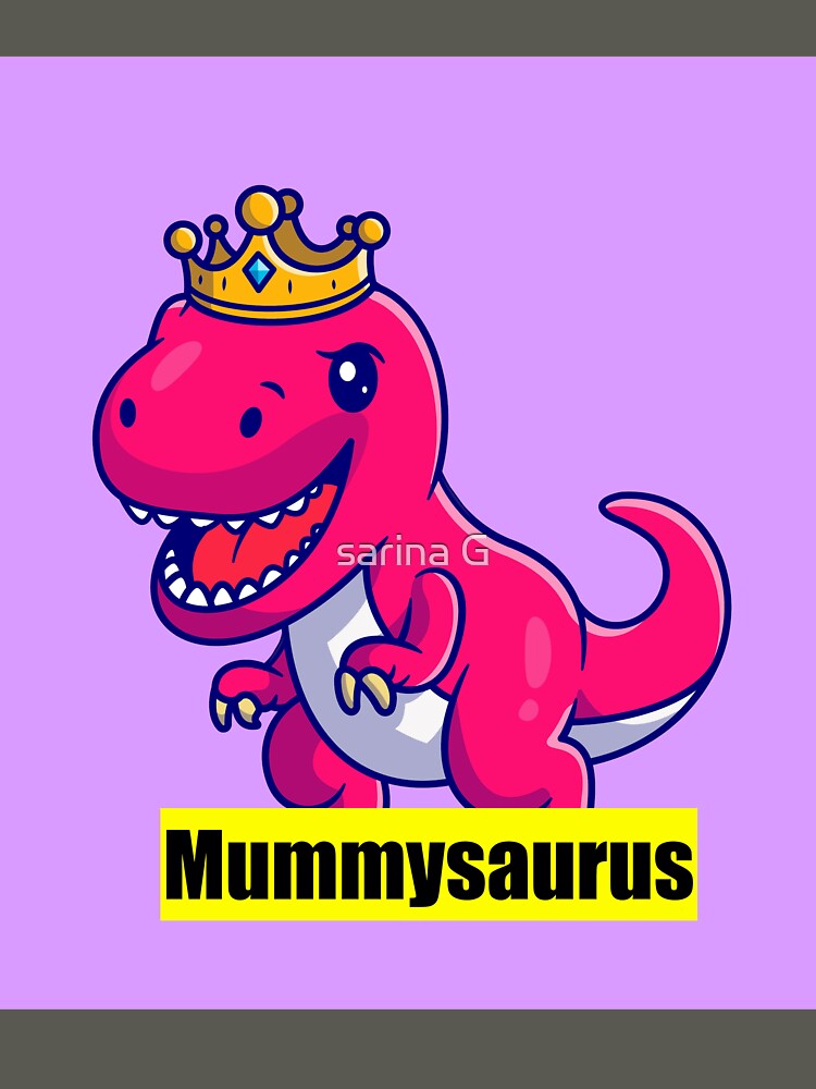 mummysaurus teachersaurus like a normal teacher but more awesome funny teacher gift by sarina G