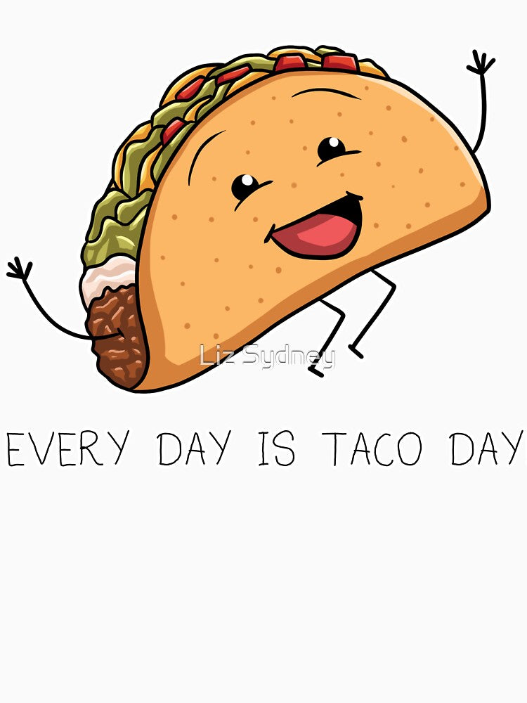 Taco Day! by Liz Sydney