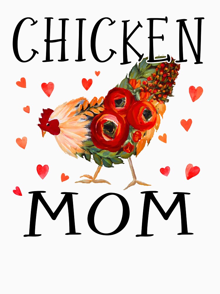 Chicken Mom - Chicken Lover Tshirt by SunsetGloww