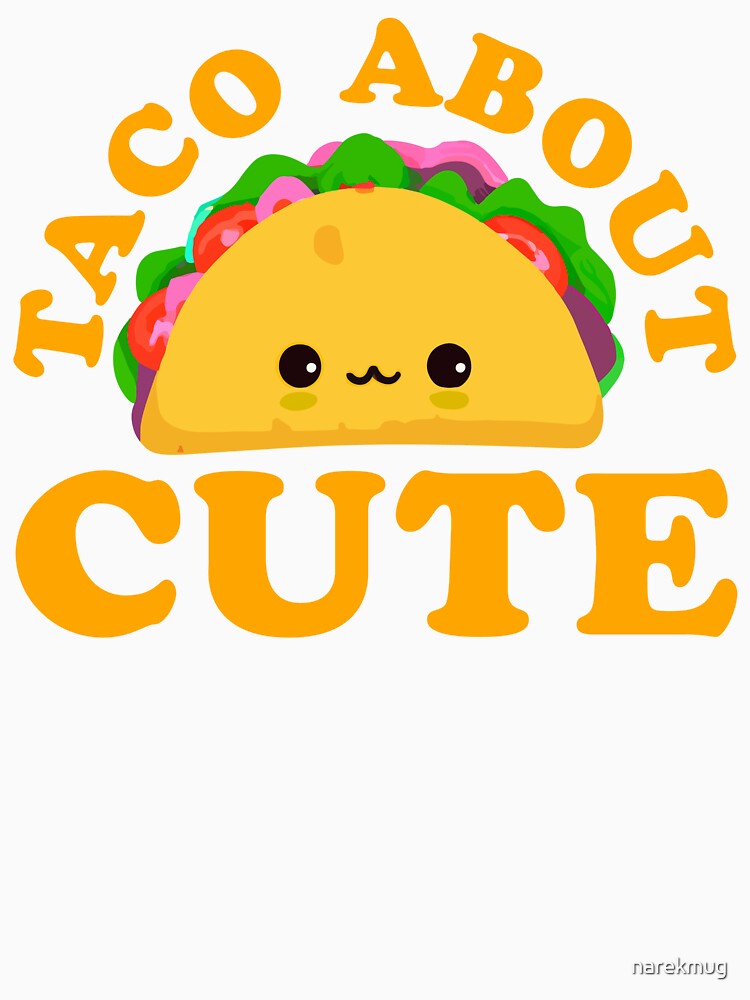 Taco About Cute Baby GIft Taco Design by narekmug
