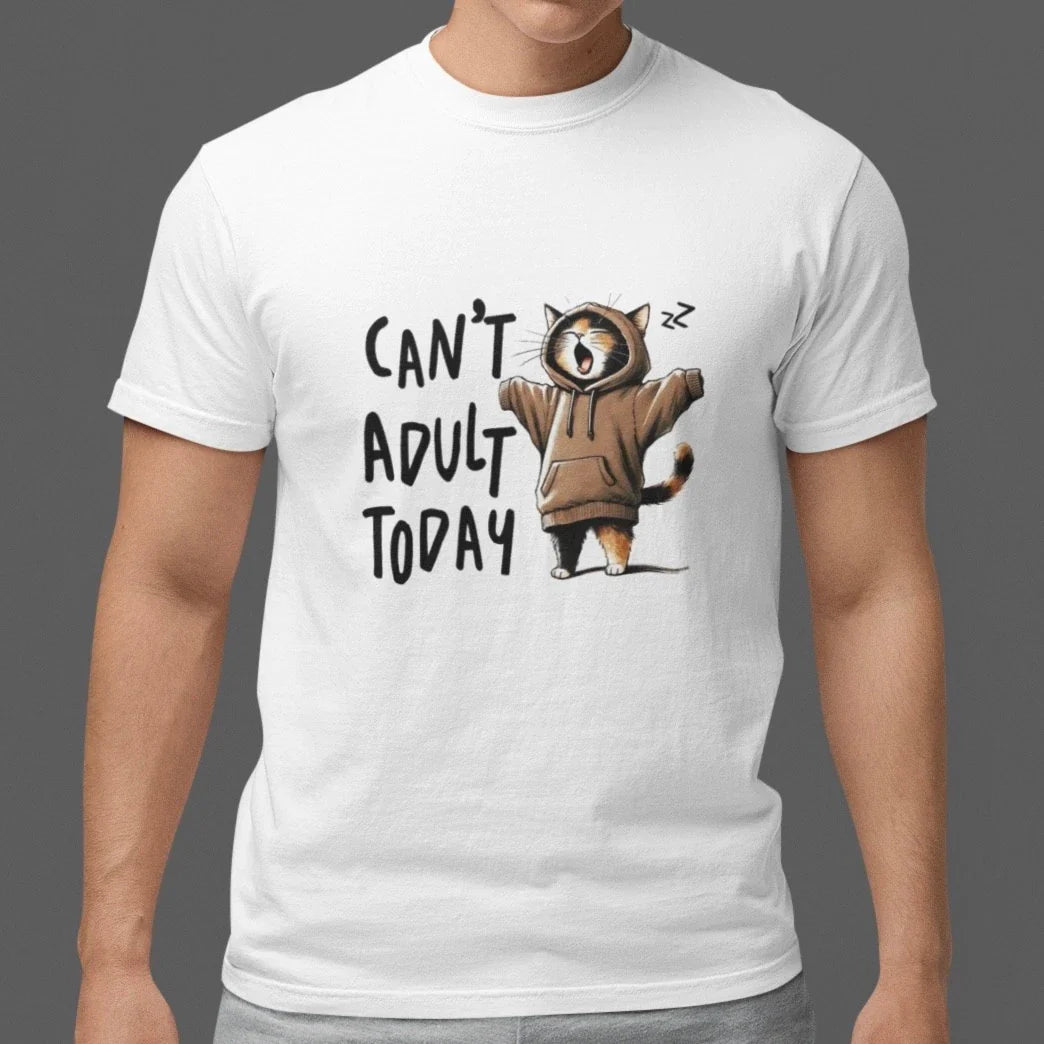 Can’t Adult Today Cat T-Shirt Funny Lazy Mood Graphic Tee Cotton Unisex S–5XL