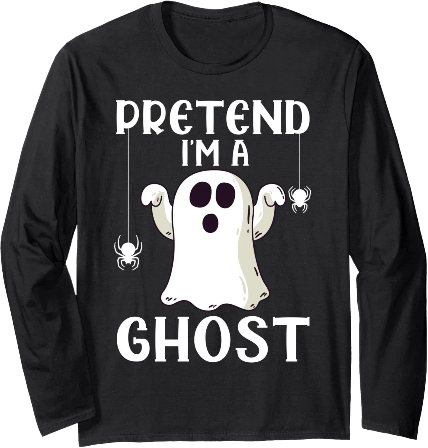 Funny Pretend I'm A Ghost Lazy Halloween Costume Long Sleeve T-Shirt
