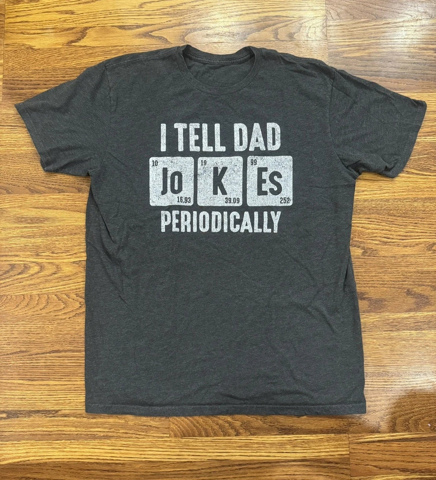 Graphic Tee Size XL Gray I Tell Dad Jokes Periodically