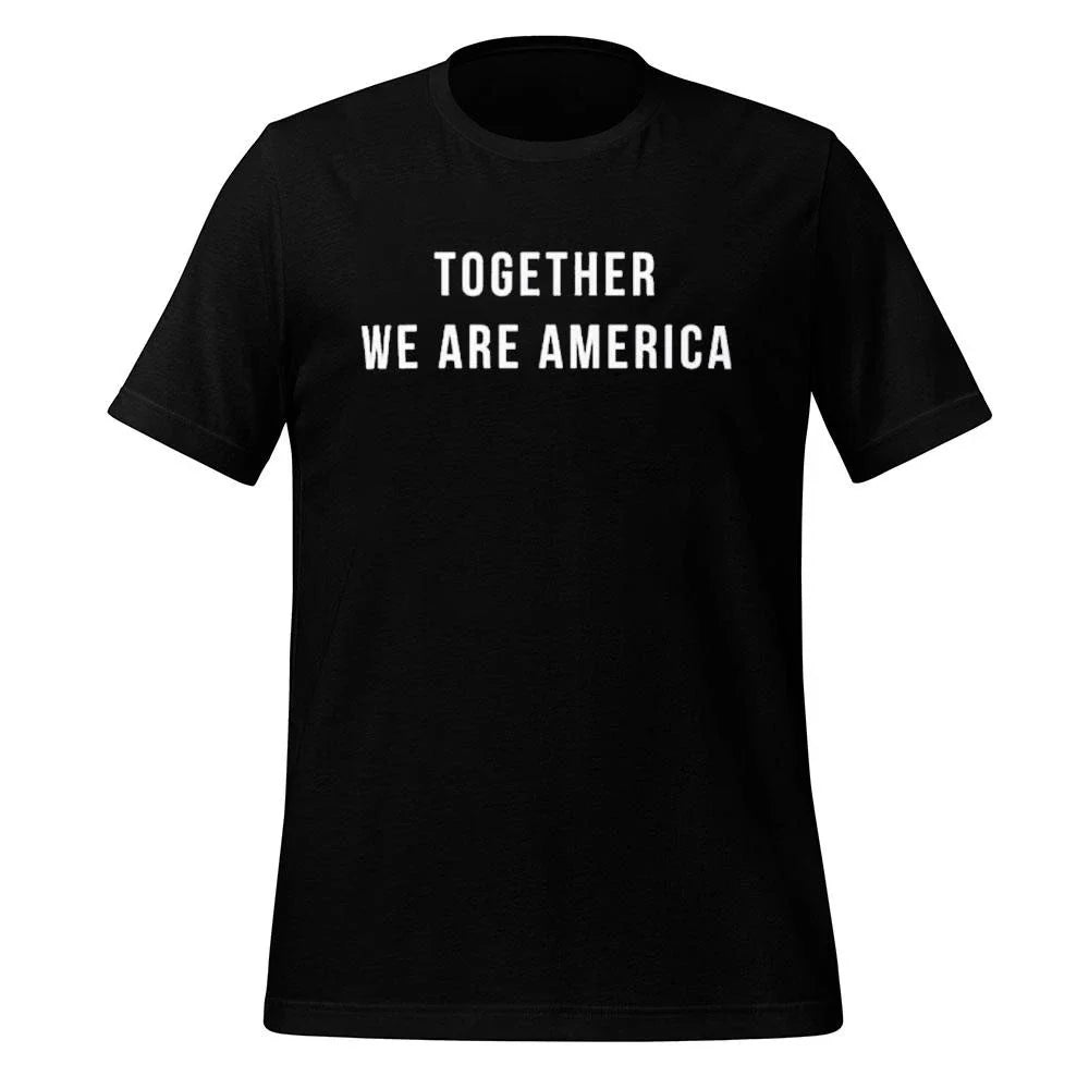 Together We Are America Shirt