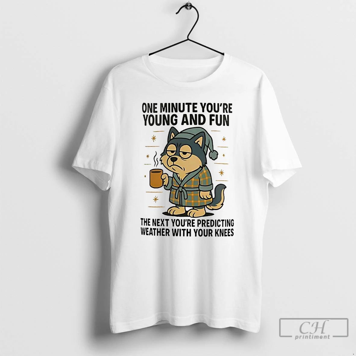 Classic Husky One Minute Youre Young And Fun The Next Youre Predicting Weather T Shirts