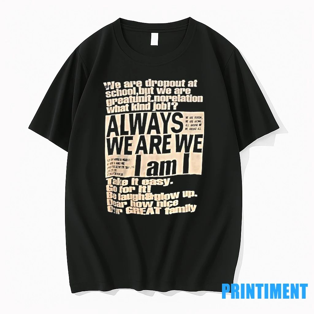We Are Dropout At School But We Are Greatunit Norelation What Kind Job Tshirts Sweater