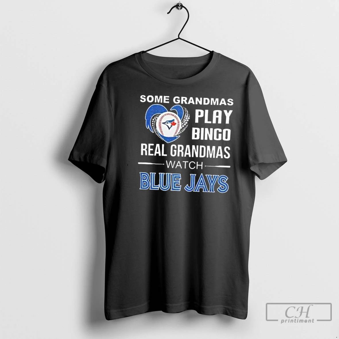 Classic Some Grandmas Play Bingo Real Grandmas Watch Toronto Blue Jays 2025