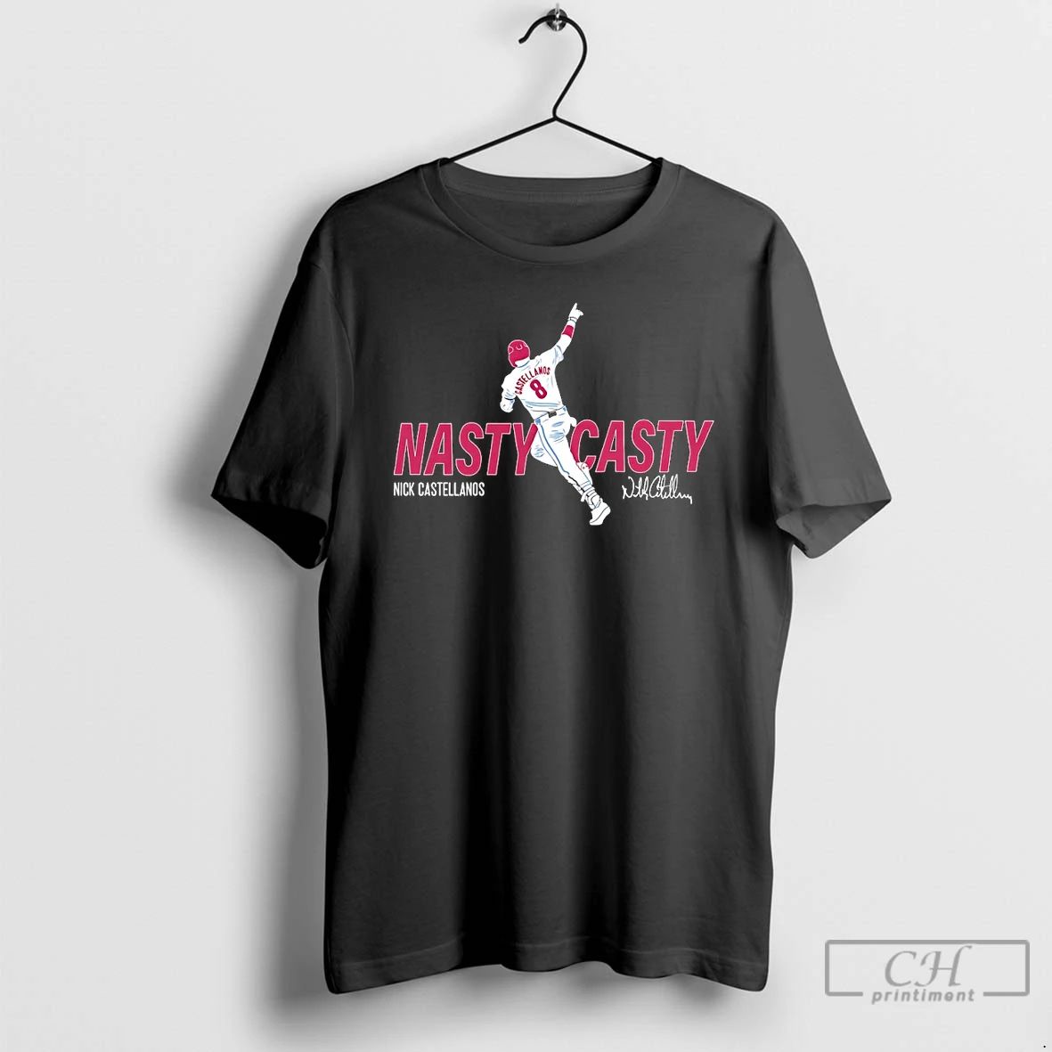 Classic Nasty Casty Nick Castellanos Philadelphia Phillies Signature T Shirts