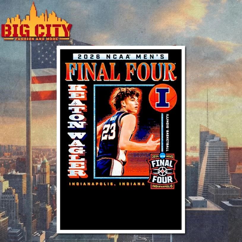 Keaton Wagler Illinois Fighting Illini 2026 NCAA Men’s Basketball Final Four March Madness Indianapolis Player Shirt