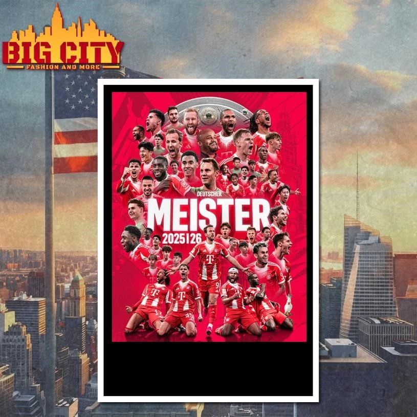 Congrats Bayern Munich Champions Bundesliga 2025 26 Deutscher Meister 2026 Poster Shirt