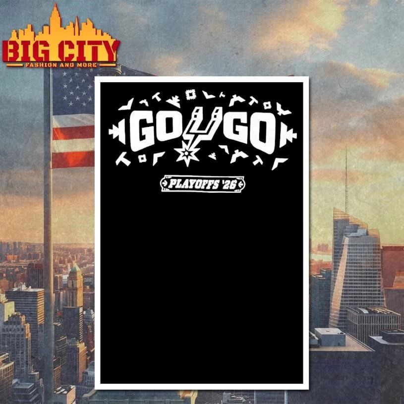 San Antonio Spurs Basketball Nba Playoffs 26 Go Spurs Go Shirt