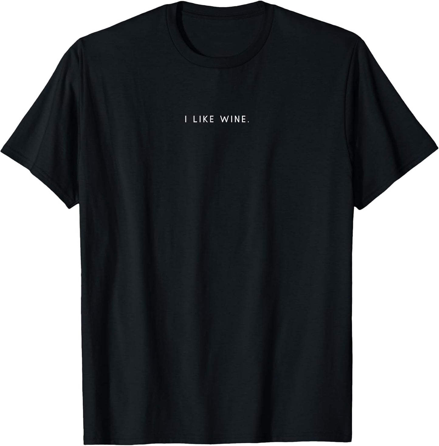 I Like Minimalism Design Apparel Gifts