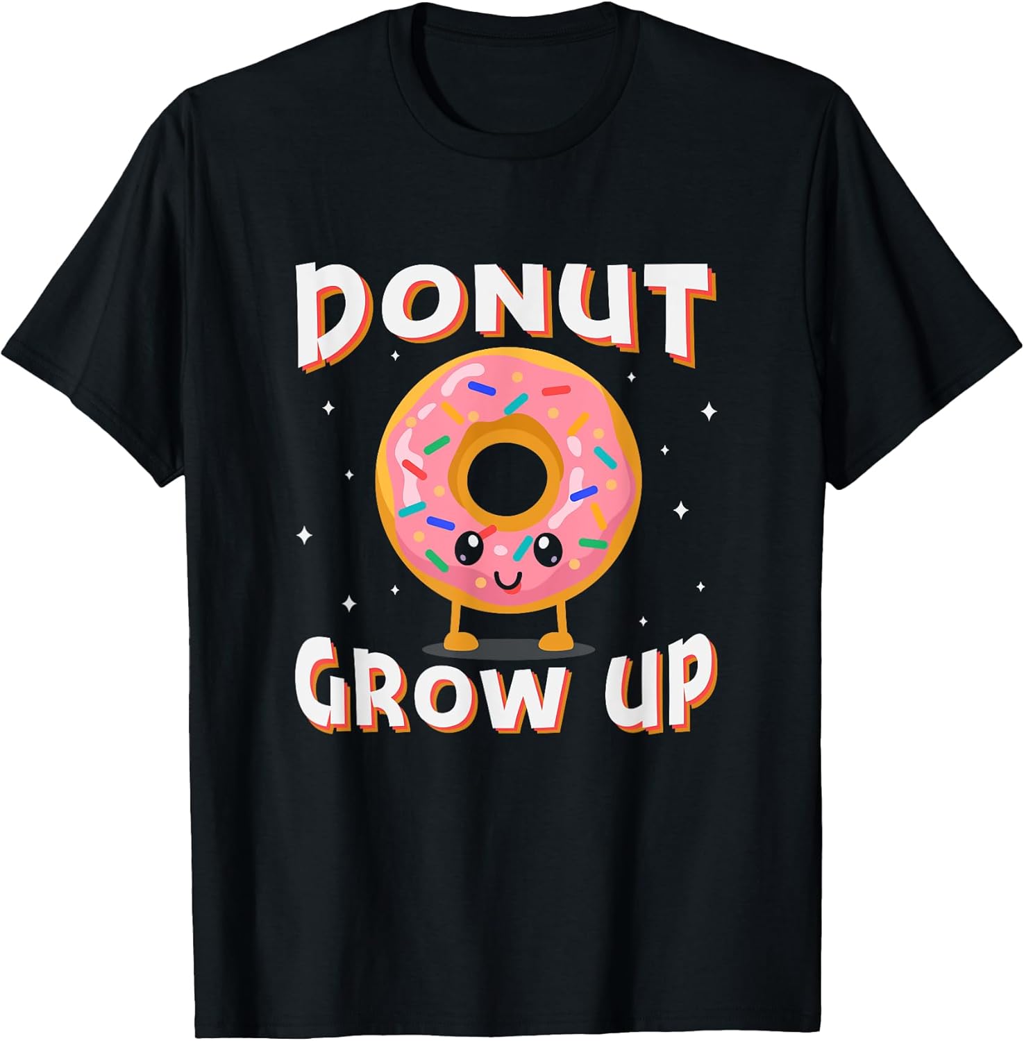 Donut Grow Up Doughnut Lover Merch