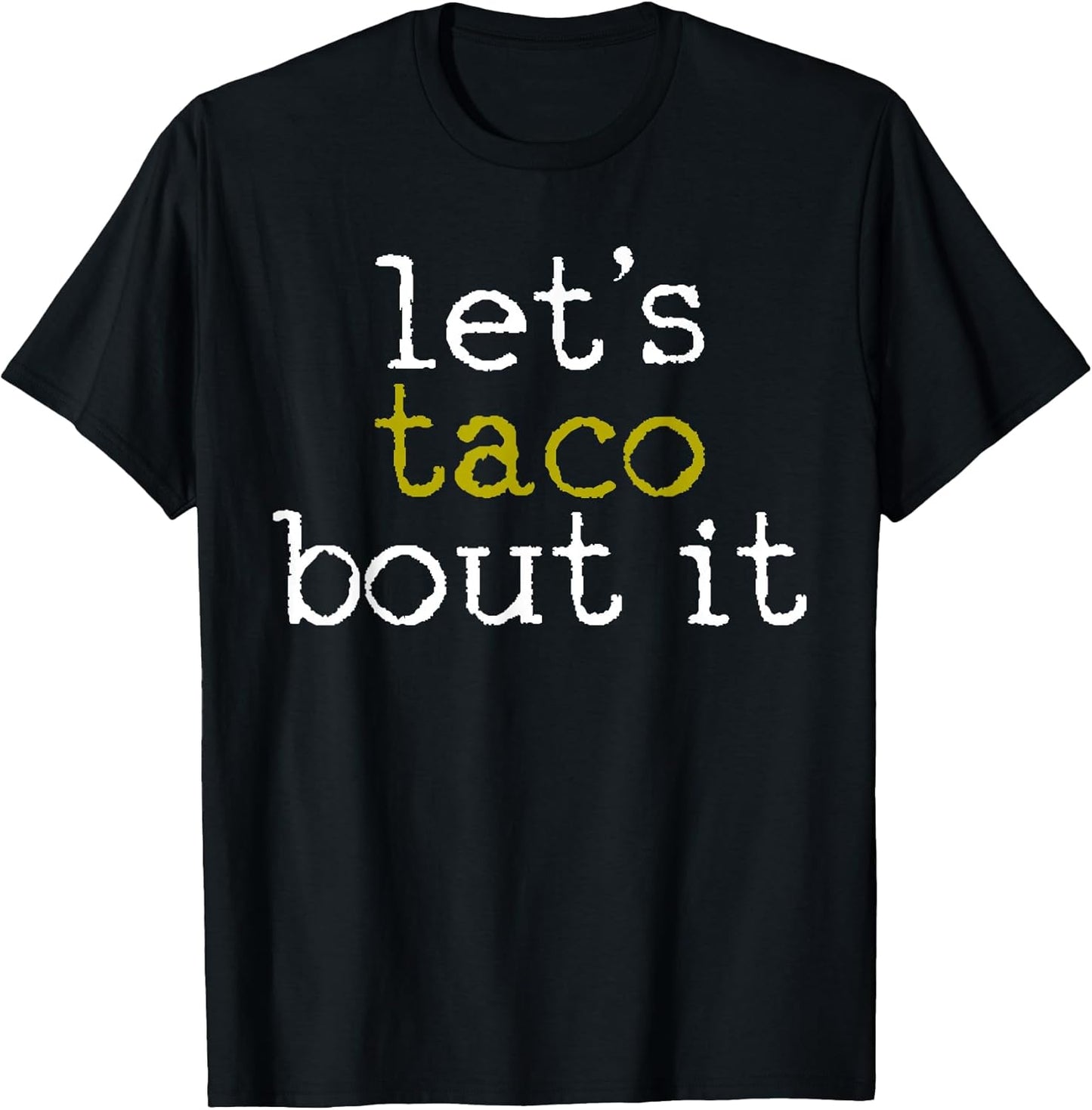 Taco Lover Shirts