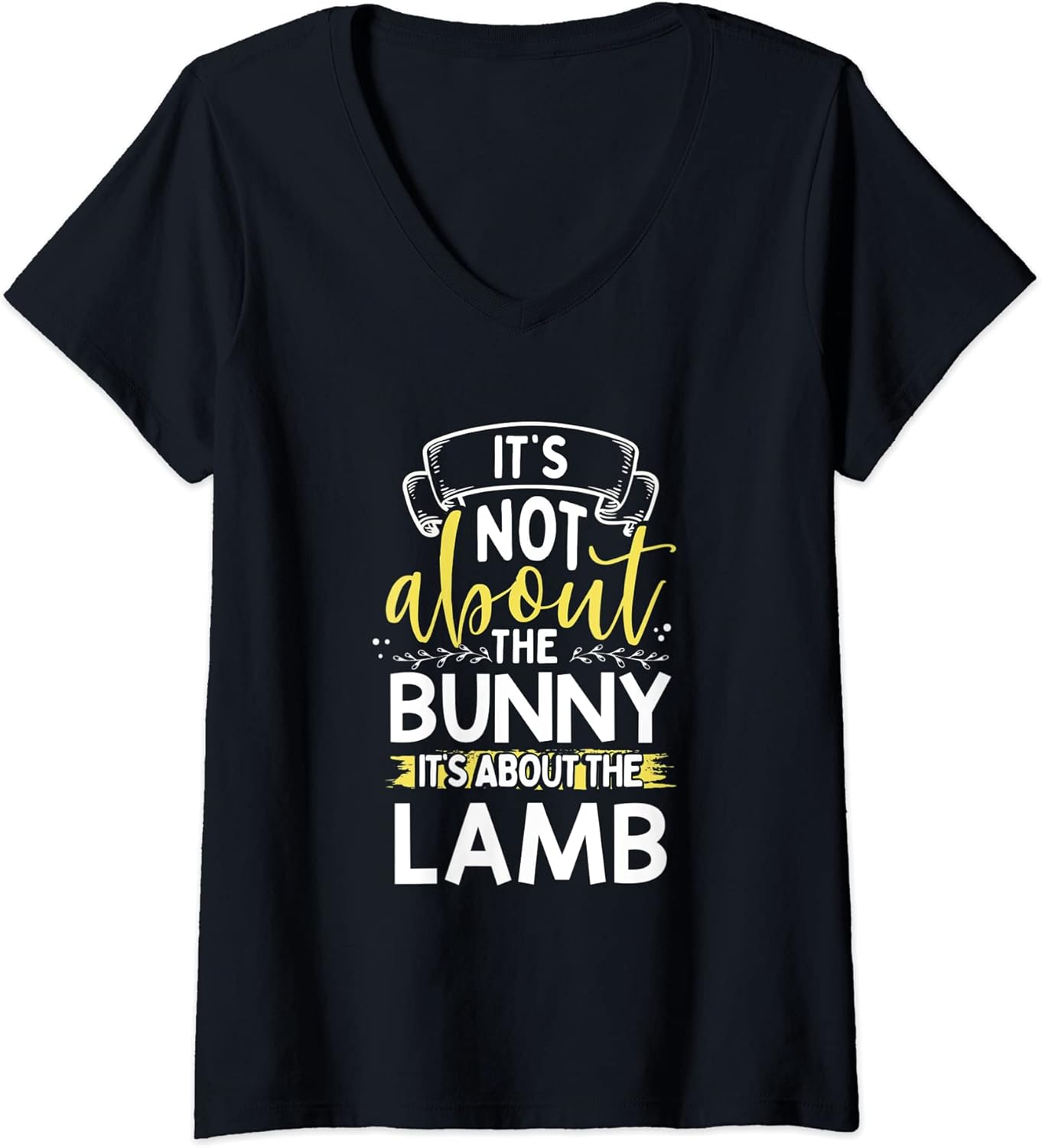 It’s Not About Bunny It’s About Lamb Easter Merch