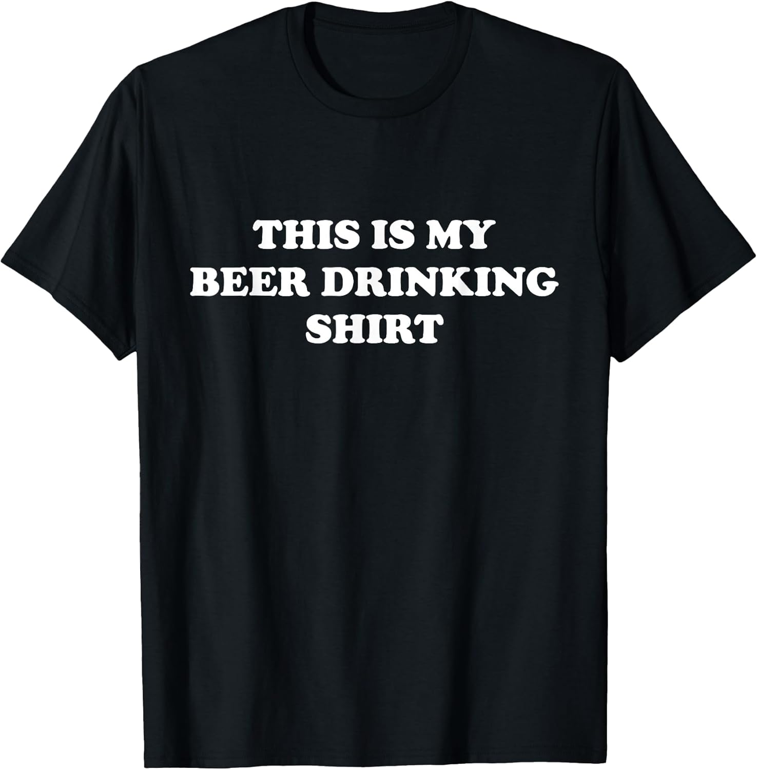 These are My BEER DRINKING Clothes
