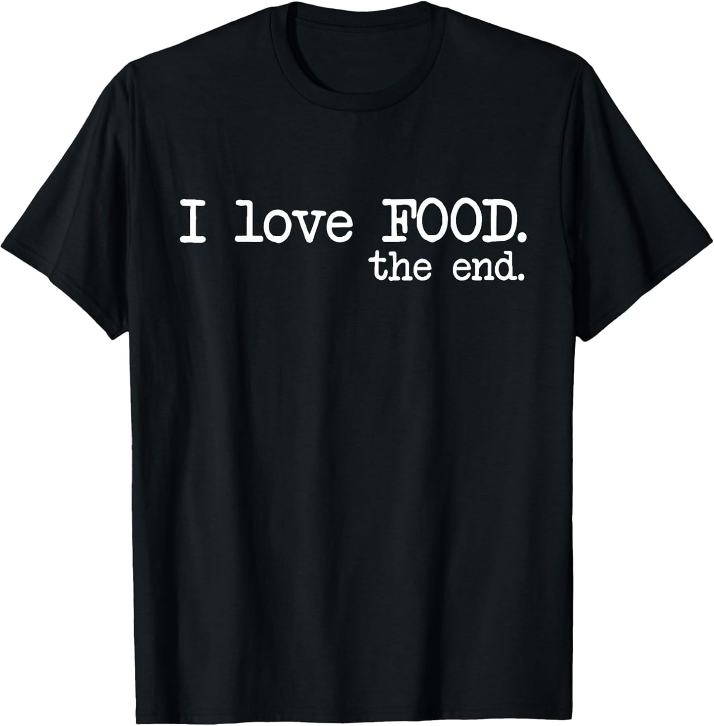 Food Lovers Funny Gift Tees