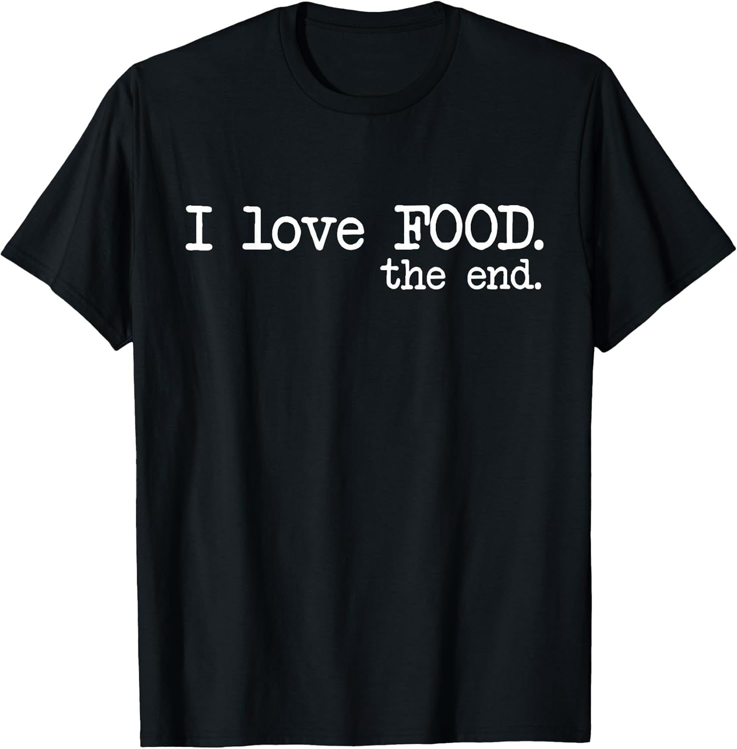 Food Lovers Funny Gift Tees