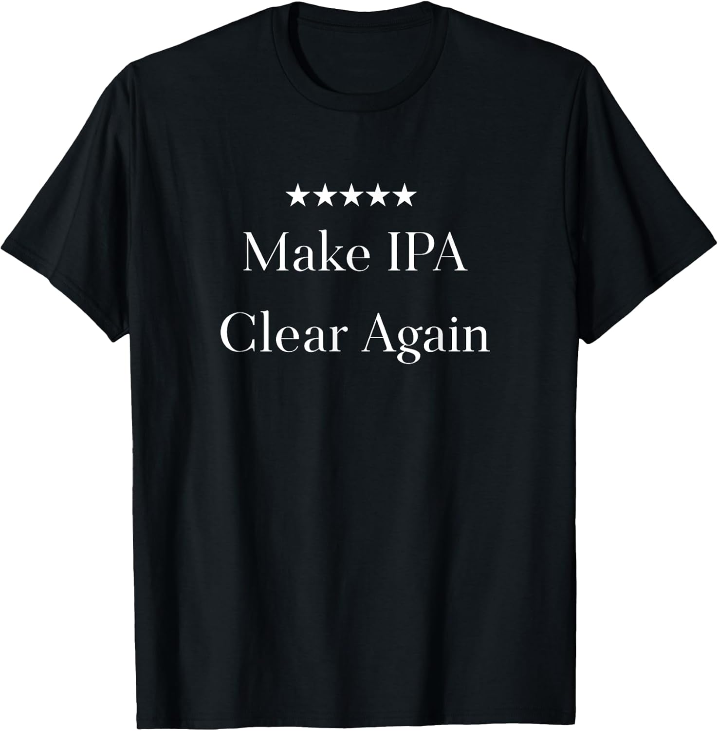 Funny Craft Beer Drinker Quote Tee's