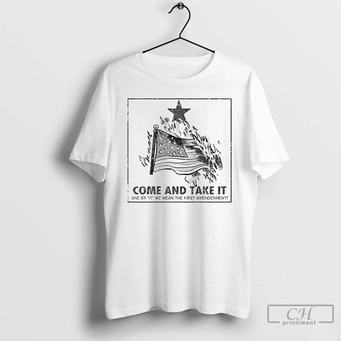 Classic Come And Take It And By It We Mean The First Amendment T Shirts