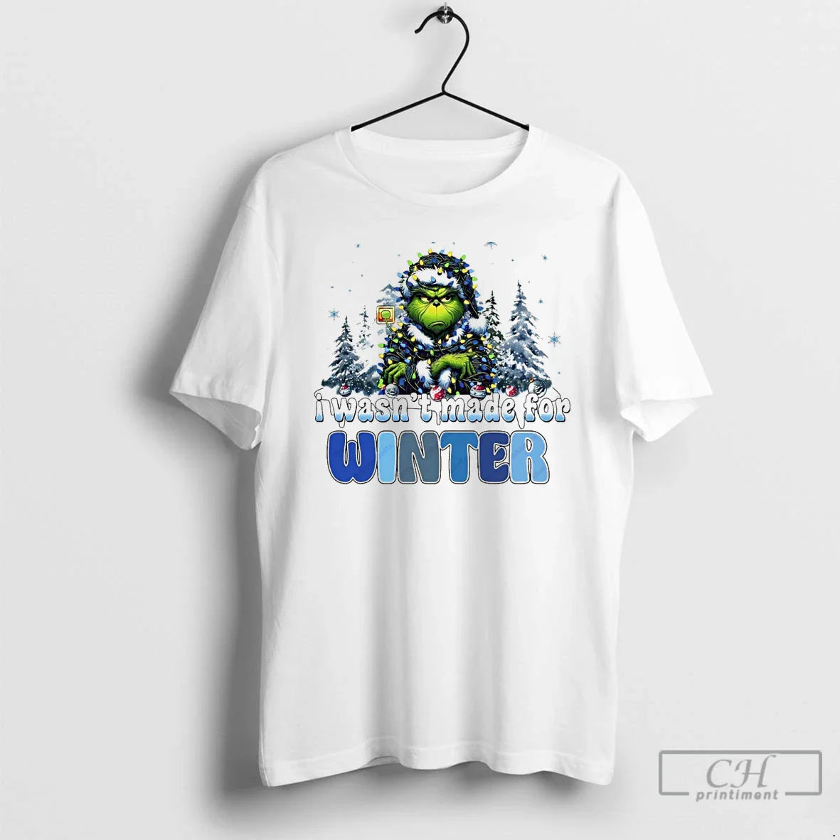 Classic Grinch I Wasnt Made For Winter Christmas White T Shirts