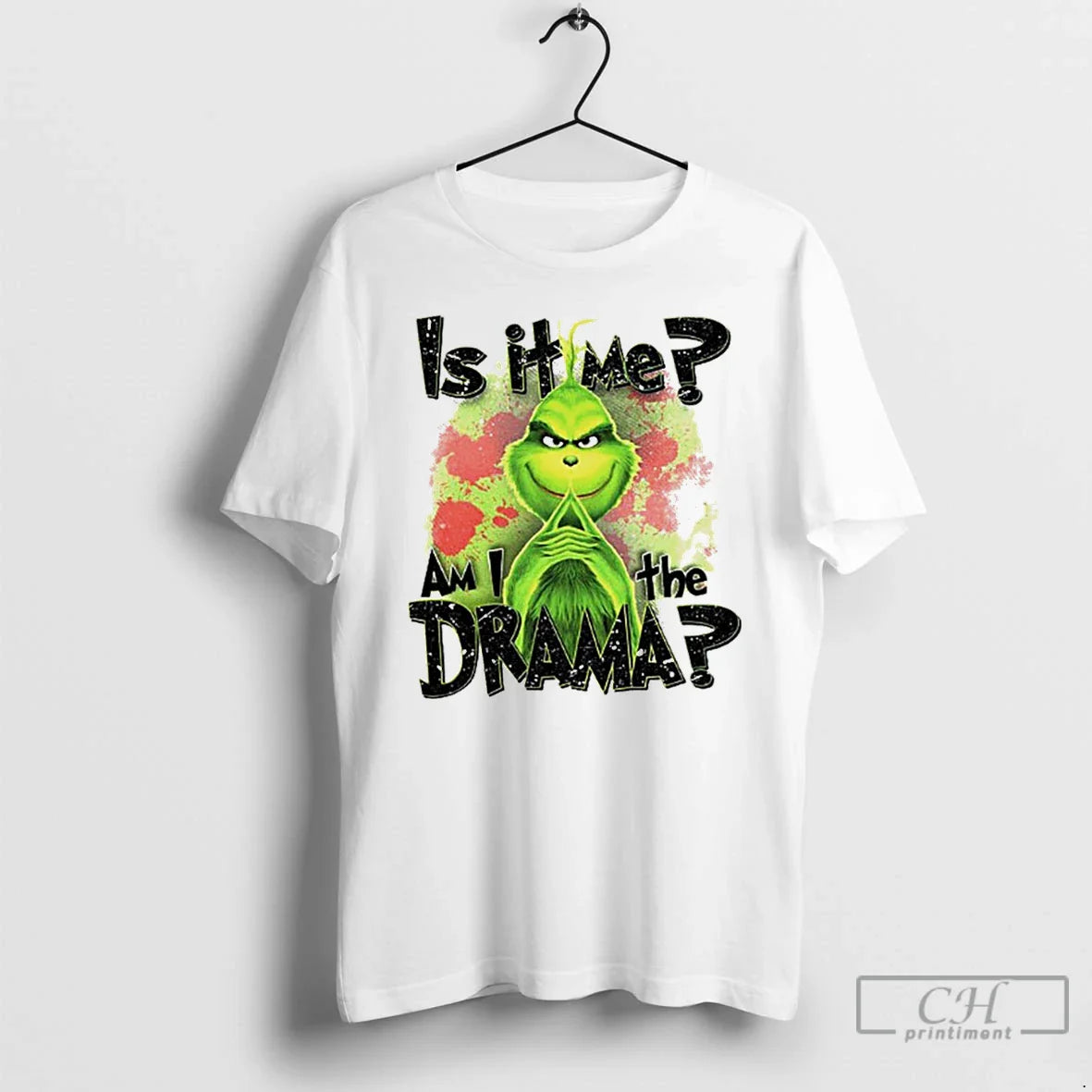Classic Grinch Santa Is It Me Am I The Drama Xmas White T Shirts