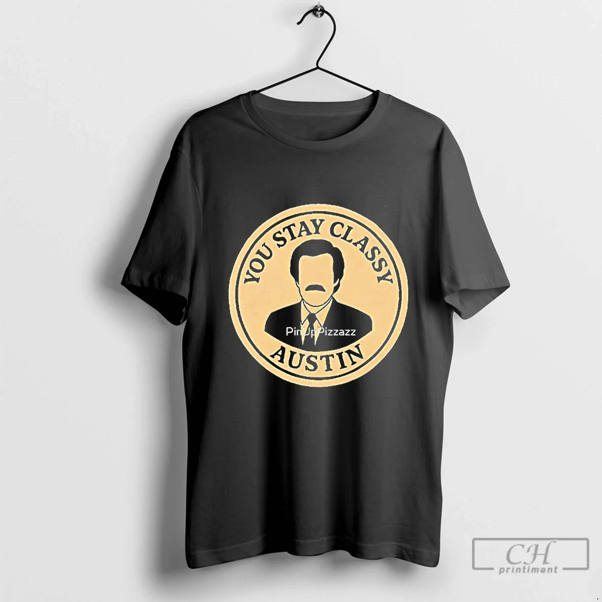 Classic You Stay Classy Austin Blackshirt T Shirts