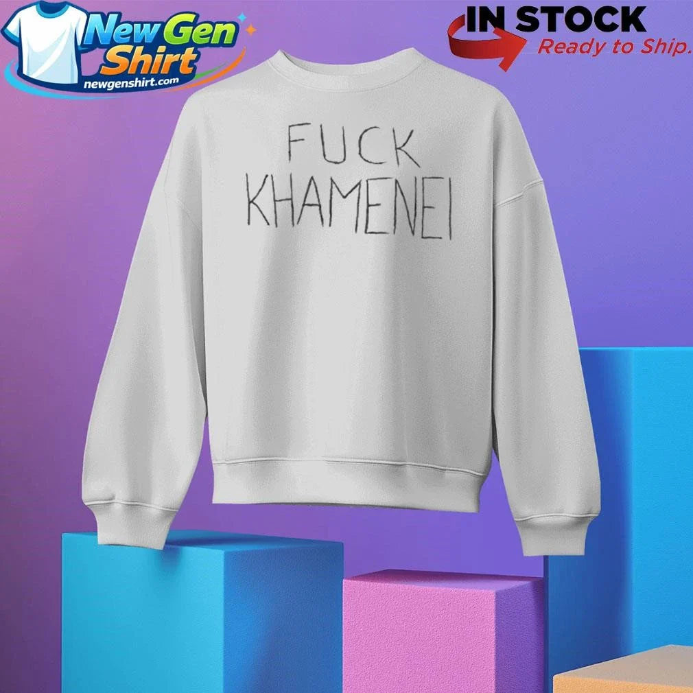 Free Iran Fuck Khamenei Shirt