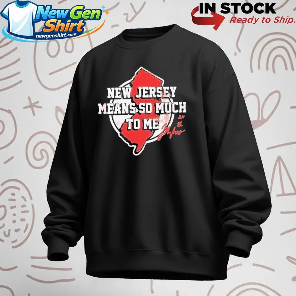 Jack Hughes New Jersey Means So Much To Me Shirt