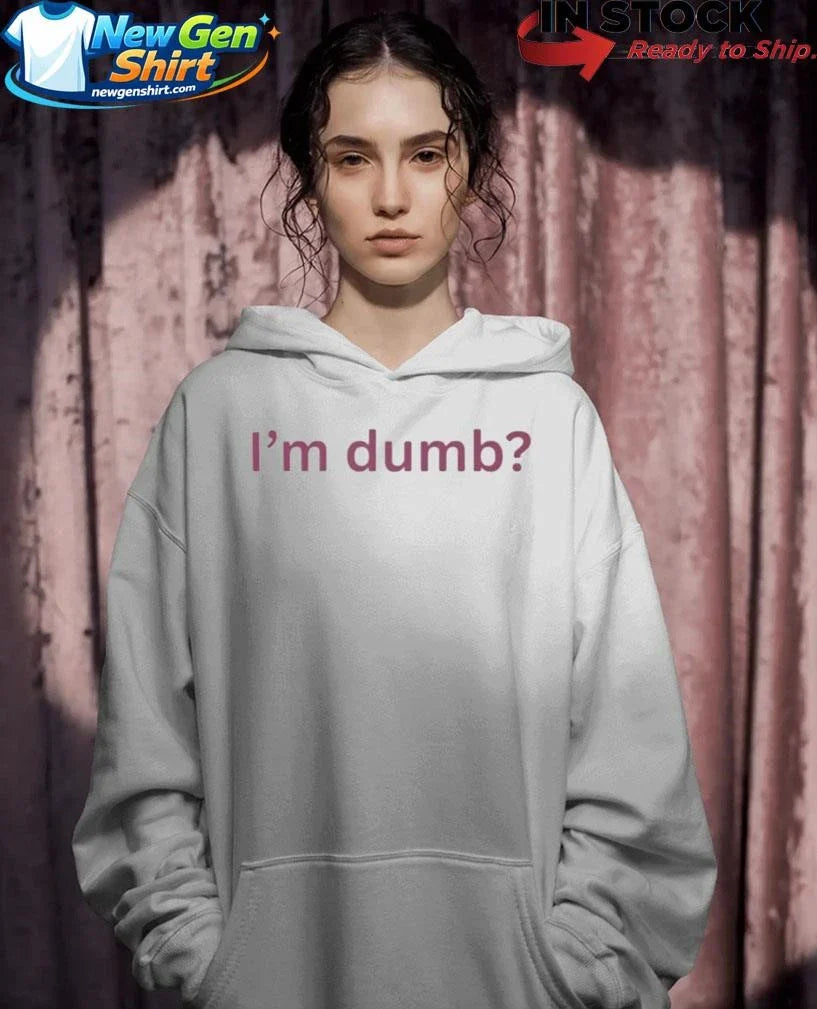 Maura Higgins I’m Dumb Shirt