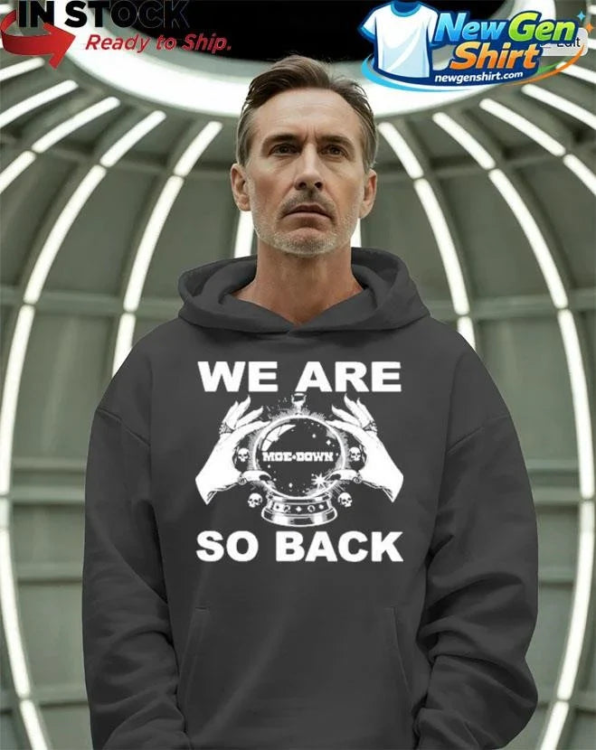 Moe. Down We Are So Back BLACK Shirt
